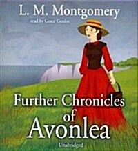 Further Chronicles of Avonlea (Audio CD)