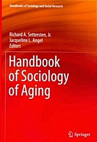 Handbook of Sociology of Aging (Paperback, 2011)