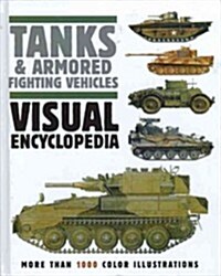 Tanks and Armored Fighting Vehicles (Hardcover)