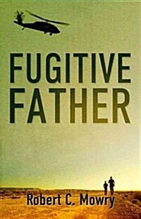 Fugitive Father (Paperback)