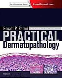 Practical Dermatopathology (Hardcover, 2, Revised)