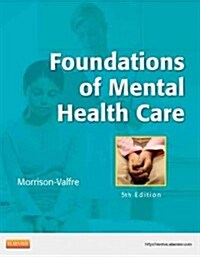 Foundations of Mental Health Care (Paperback, 5, Revised)