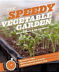 The Speedy Vegetable Garden (Paperback)