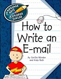 How to Write an E-Mail (Paperback)