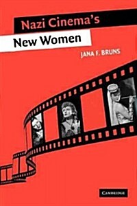 Nazi Cinemas New Women (Paperback)