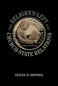The Religious Left and Church-State Relations (Paperback)