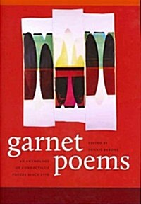 Garnet Poems: An Anthology of Connecticut Poetry Since 1776 (Hardcover)