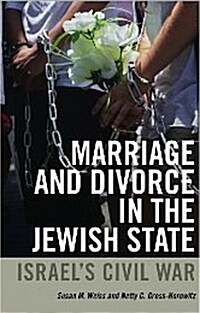 Marriage and Divorce in the Jewish State (Paperback)