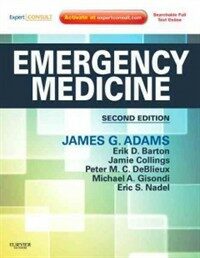 Emergency medicine : clinical essentials 2nd ed