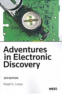 Adventures in Electronic Discovery (Paperback)