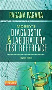 Mosbys Diagnostic and Laboratory Test Reference (Paperback, 11, Revised)