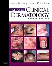 Atlas of Clinical Dermatology (Hardcover, 4 ed)