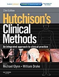 Hutchisons Clinical Methods : An Integrated Approach to Clinical Practice (Package, 23 Rev ed)