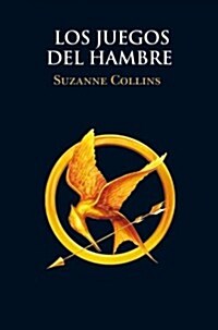 Los Juegos del Hambre = The Hunger Games (Paperback)