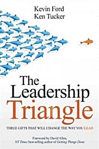 The Leadership Triangle (Hardcover)