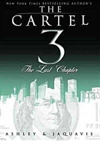 The Cartel 3: The Last Chapter (MP3 CD)