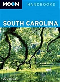 Moon Handbooks South Carolina (Paperback, 5)