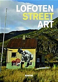 Lofoten Street Art (Hardcover)