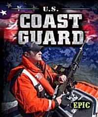 U.S. Coast Guard (Library Binding)