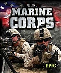U.S. Marine Corps (Library Binding)