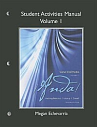 Anda! Curso Intermedio Student Activities Manual, Volume 1 (Paperback, 2)