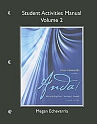 Anda! Curso Intermedio Student Activities Manual, Volume 2 (Paperback, 2)