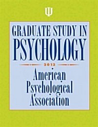 Graduate Study in Psychology (Paperback, 2013)
