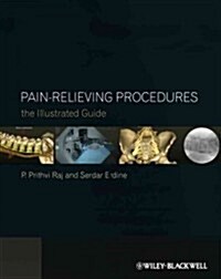 Pain-Relieving Procedures: The Illustrated Guide (Hardcover)