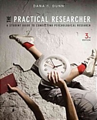 The Practical Researcher: A Student Guide to Conducting Psychological Research (Paperback, 3)