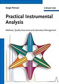 Practical Instrumental Analysis: Methods, Quality Assurance, and Laboratory Management (Paperback)