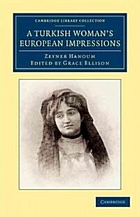 A Turkish Womans European Impressions (Paperback)