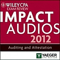 Wiley Cpa Exam Review 2012 Impact Audios (Audio CD, 4th)