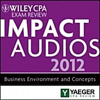 Wiley Cpa Exam Review 2012 Impact Audios (Audio CD, 3rd)