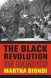 The Black Revolution on Campus (Hardcover)