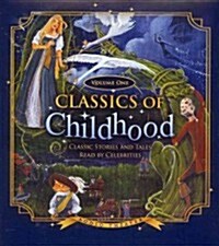 Classics of Childhood, Volume 1: Classic Stories and Tales Read by Celebrities (Audio CD)