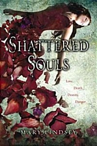 Shattered Souls (Paperback, Reprint)