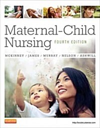 Maternal-Child Nursing (Hardcover, 4, Revised)
