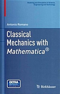 Classical Mechanics with Mathematica(r) (Hardcover, 2012)