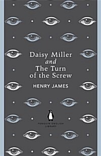Daisy Miller and The Turn of the Screw (Paperback)