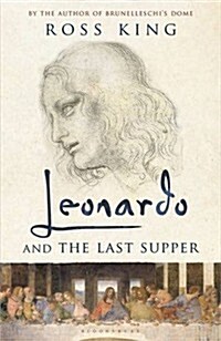 Leonardo and the Last Supper (Hardcover)