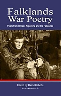 Falklands War Poetry : Poets from UK, Argentina and the Falklands (Hardcover)