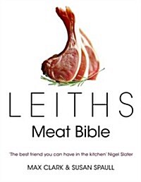 Leiths Meat Bible (Paperback)