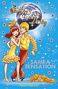 Strictly Come Dancing: Samba Sensation : Book 2 (Paperback)