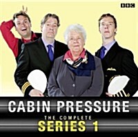 Cabin Pressure: The Complete Series 1 : A full-cast BBC Radio Comedy (CD-Audio, Unabridged ed)