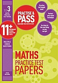 Practise & Pass 11+ Level Three: Maths Practice Test Papers (Paperback)