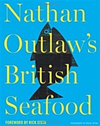 Nathan Outlaws British Seafood (Hardcover)