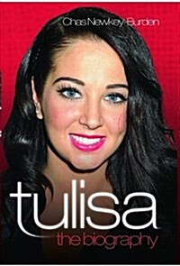 Tulisa: The Biography (Paperback)