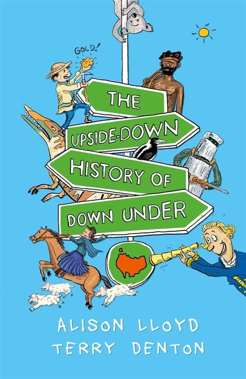 The Upside-Down History of Down Under (Hardcover, None)