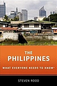 The Philippines: What Everyone Needs to Know(r) (Paperback)