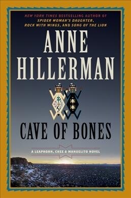 Cave of Bones: A Leaphorn, Chee & Manuelito Novel (Paperback)